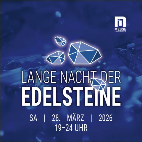 Lange Nacht der Edelsteine 2026